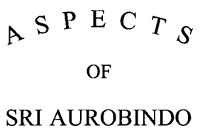 Aspects of Sri Aurobindo - 0001-1.jpg